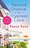 Second Chance on Cypress Lane Includes a bonus novella