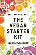 Vegan Starter Kit Everything You Need to Know about Plant Based Eating
