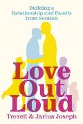 Love Out Loud - Signed Edition