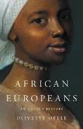 African Europeans An Untold History