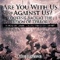 Are You With Us or Against Us? Looking Back at the Reign of Terror - History 6th Grade Children's European History