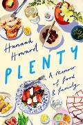 Plenty: A Memoir of Food and Family