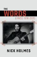 The Words: Lyrics 1970-2020 Volume 1