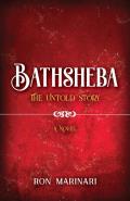 Bathsheba: The Untold Story