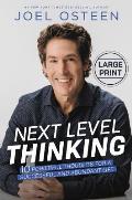 Next Level Thinking: 10 Powerful Thoughts for a Successful and Abundant Life