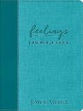Feelings (Teal Leatherluxe? Journal): Journal Beyond Your Emotions