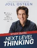 Next Level Thinking Study Guide: 10 Powerful Thoughts for a Successful and Abundant Life