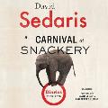 A Carnival of Snackery Diaries 2003 2020