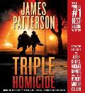 Triple Homicide From the Case Files of Alex Cross Michael Bennett & the Womens Murder Club