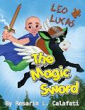 The Magic Sword Leo & Lucas: Leo & Lucas