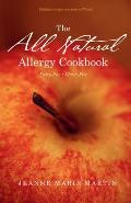 All Natural Allergy Cookbook Dairy Free Gluten Free