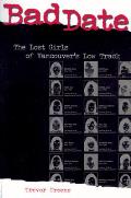 Bad Date: The Lost Girls of Vancouver's Low Track
