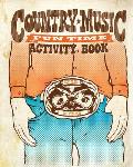 Country Music Fun Time Activity Book: The Paul Tracy Story