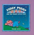 Ziggy Piggy & The Three Little Pigs