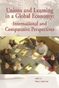 Unions & Learning in a Global Economy International & Comparative Perspectives