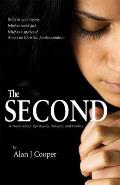 The Second: A Novel about Spirituality, Religion, and Politics