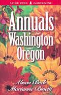 Annuals For Washington & Oregon