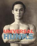 Universal Hunks: A Pictorial History of Muscular Men Around the World, 1895-1975