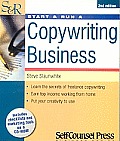 Start & Run a Copywriting Business [With CDROM]