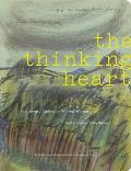 The Thinking Heart: The Literary Archive of Wilfred Watson