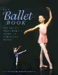 Ballet Book The Young Performers Guide to Classical Dance