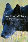 The World of Wolves: New Perspectives on Ecology, Behaviour, and Management