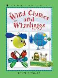 Wind Chimes & Whirligigs