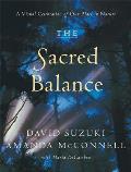 Sacred Balance A Visual Celebration of Our Place in Nature