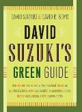 David Suzukis Green Guide