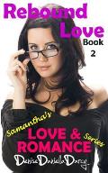 Rebound Love: Young adult and teen romance