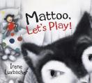 Mattoo Lets Play