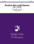 Ancient Airs and Dances: Suite 1 Balletto, Score & Parts
