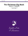 The Christmas Gig Book, Vol 1: Trombone, Part(s)