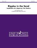 Ripples in the Sand: Inspiration of a Japanese Zen Garden, Score & Parts