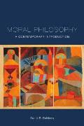 Moral Philosophy A Contemporary Introduction