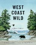 West Coast Wild A Nature Alphabet