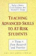 Teaching Advanced Skills to At Risk Students