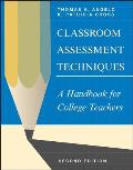 Classroom Assessment Techniques: A Handbook for College Teachers