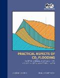 Practical Aspects of CO2 Flooding: Monograph 22