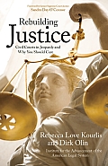 Rebuilding Justice: Civil Courts in Jeopardy and Why You Should Care