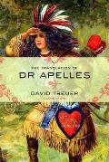 Translation Of Dr Apelles A Love Story