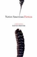 Native American Fiction A Users Manual