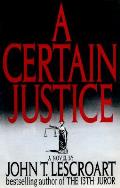 Certain Justice
