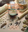 Wind in the Blood: Mayan Healing and Chinese Medicine