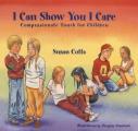 I Can Show You I Care: Compassionate Touch for Children