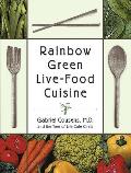 Rainbow Green Live Food Cuisine