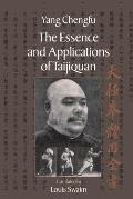 Essence & Applications of Taijiquan