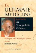 Ultimate Medicine Dialogues with a Realized Master
