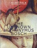 Unknown Hieronymus Bosch