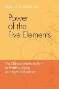 Power Of The Five Elements